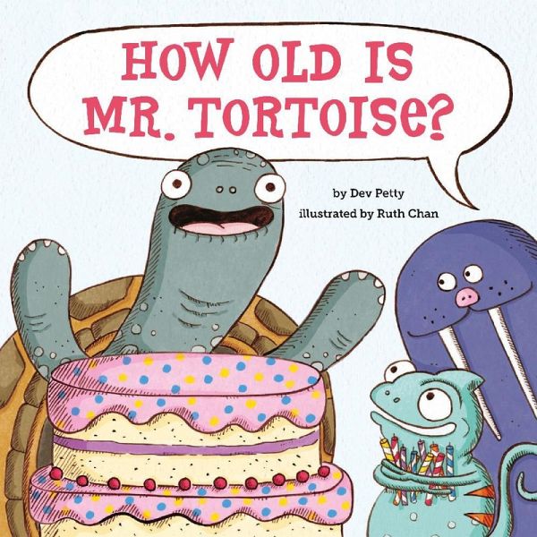How Old Is Mr. Tortoise? (eBook, ePUB) How Old Is Mr. Tortoise? (eBook, ePUB)