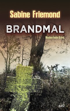 Brandmal (eBook, ePUB) - Friemond, Sabine