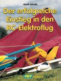 Der erfolgreiche Einstieg in den RC-Elektroflug (eBook, ePUB)