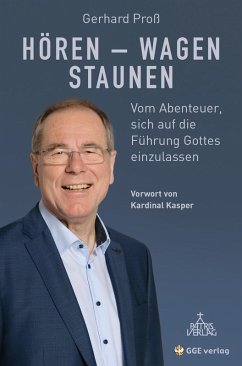 Hören - Wagen - Staunen (eBook, ePUB) - Proß, Gerhard