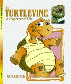 The Turtlevine: A Loggerhead Turtle (eBook, ePUB)