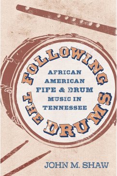 Following the Drums (eBook, ePUB) - Shaw, John M.