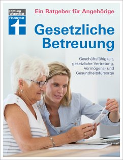 Gesetzliche Betreuung: Neuerungen der Betreuungsreform & des Betreuungsrechts (eBook, PDF) - Engler, Marina; Nitschke, Dr. Kai