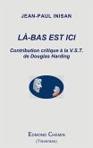 Là-bas est ici (eBook, ePUB)