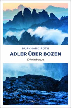 Adler über Bozen (Restauflage) - Rüth, Burkhard