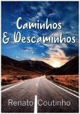 Caminhos & Descaminhos