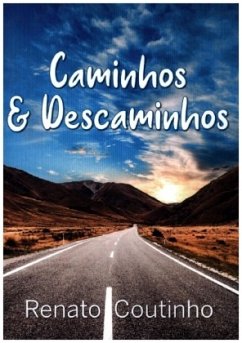 Caminhos & Descaminhos - Coutinho, Renato