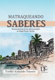 Matraqueando saberes (eBook, PDF) Matraqueando saberes (eBook, PDF)