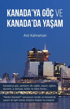 Cover Kanada'ya Göç ve Kanada'da Yasam (eBook, ePUB)