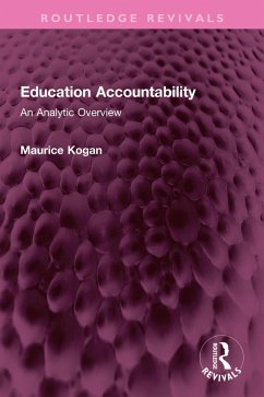 Education Accountability (eBook, ePUB) - Kogan, Maurice