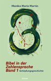 Bibel in der Zahlensprache - Band 1