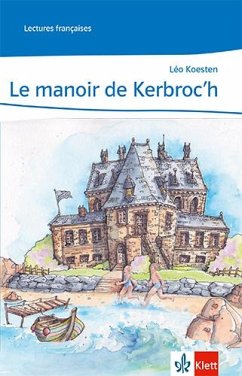 Le manoir de Kerbroc'h. 2. Lernjahr - Koesten, Léo