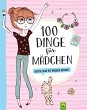 100 Dinge für Mädchen (eBook, ePUB) - Bild 1