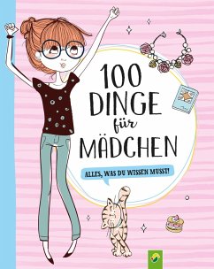 100 Dinge für Mädchen (eBook, ePUB)