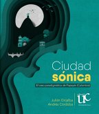 Ciudad sónica (eBook, PDF) Ciudad sónica (eBook, PDF)