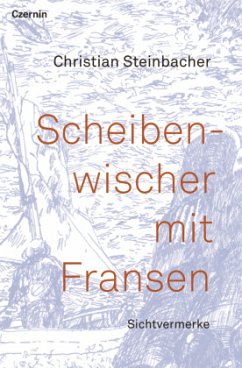Scheibenwischer mit Fransen - Steinbacher, Christian