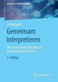 Gemeinsam interpretieren - Reichertz, Jo