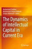 The Dynamics of Intellectual Capital in Current Era