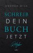 Schreib dein Buch jetzt! - Bild 1