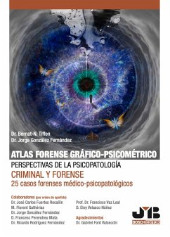 Atlas forense gráfico-psicométrico: perspectivas de la psicopatología criminal y forense (eBook, PDF) - Tiffon, Bernat-N; González Fernández, Jorge