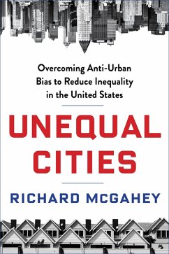 Unequal Cities (eBook, ePUB) - McGahey, Richard