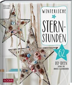 Winterliche Sternstunden - Seibel, Giulia;Team BLOOM's