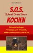 S.O.S. Schnell Ohne Strom Kochen - Der... - Bild 1