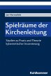 Spielräume der Kirchenleitung (eBook,... - Bild 1