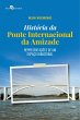 História da Ponte Internacional da... - Bild 1