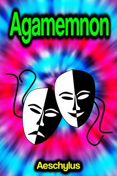 Agamemnon (eBook, ePUB) Cover Agamemnon (eBook, ePUB)