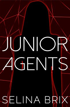 JUNIOR AGENTS (eBook, ePUB) - Brix, Selina