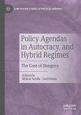 Policy Agendas in Autocracy, and Hybrid Regimes