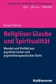 Religiöser Glaube und Spiritualität (eBook, ePUB)