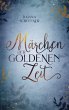 Märchen der goldenen Zeit - Bild 1