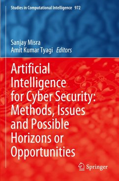 Artificial Intelligence for Cyber Security: Methods, Issues and Possible Horizons or Opportunities