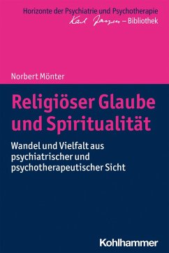 Religiöser Glaube und Spiritualität (eBook, PDF) - Mönter, Norbert