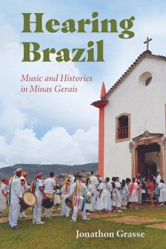 Hearing Brazil (eBook, ePUB) - Grasse, Jonathon