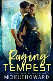 Raging Tempest (Ghost Unit, #1) (eBook, ePUB)