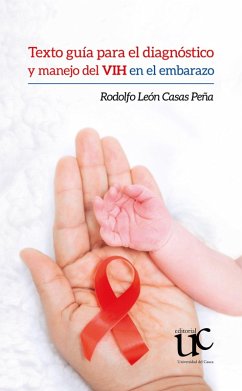 Cover Texto guía para el diagnóstico y manejo del VIH en el embarazo (eBook, PDF)