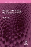 Religion and Voluntary Organisations in Crisis (eBook, ePUB)