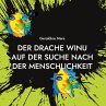 Der Drache Winu auf der Suche nach der... - Bild 1