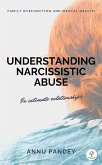 Understanding Narcissistic Abuse (eBook, ePUB) Understanding Narcissistic Abuse (eBook, ePUB)