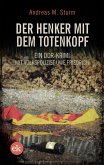 Der Henker mit dem Totenkopf (eBook, ePUB)