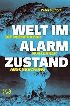 Welt im Alarmzustand - Rudolf, Peter