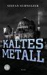 Kaltes Metall (eBook, ePUB) - Bild 1