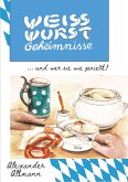 Weisswurst Geheimnisse (eBook, ePUB)