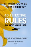 If war comes tomorrow? 40 effective rules to save your life. Written by Ukrainian family (eBook, ePUB)