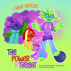 I Have Choices (The Power of Thought) (eBook, ePUB) - McLaughlin, Lynn; Raymond, Amber