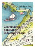 Cosmovisiones populares indoamericanas (eBook, PDF)