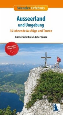 Ausseerland und Umgebung - Auferbauer, Günter;Auferbauer, Luise